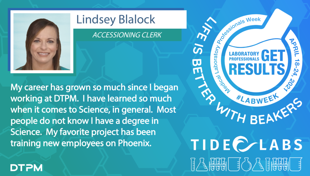 Lab Week 2021 quote from Tide employee Lindsey Blalock