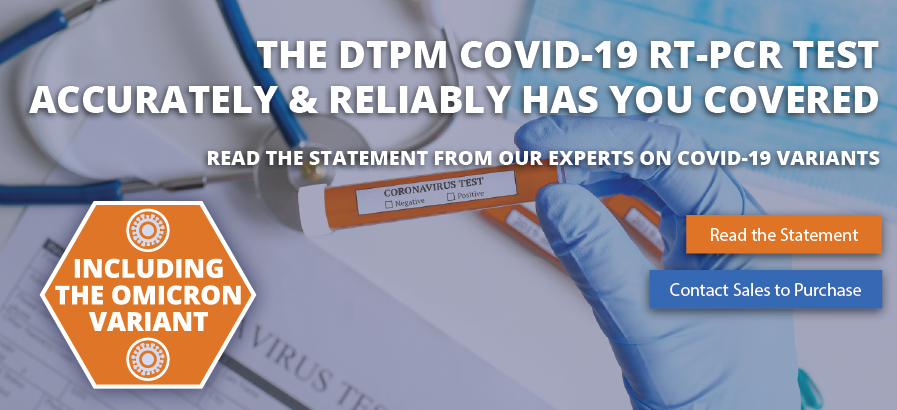 DTPM's RT-PCR COVID-19 test accurately and reliably tests for variants including the delta variant